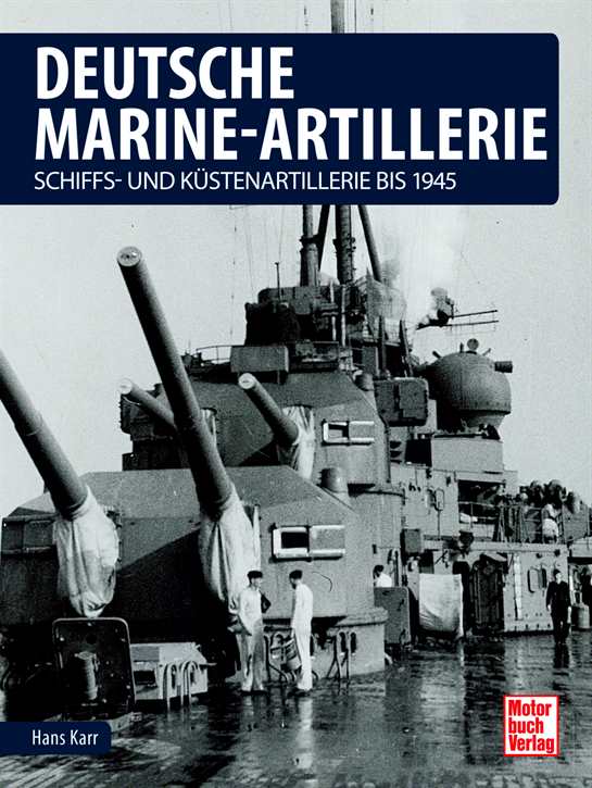 Karr, Hans: Deutsche Marine-Artillerie