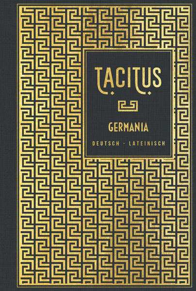 Tacitus: Germania: Deutsch - Lateinisch