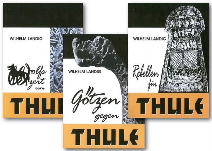Landig, Wilhelm: Trilogie Thule - alle drei Thule-Bände im Spar-Paket