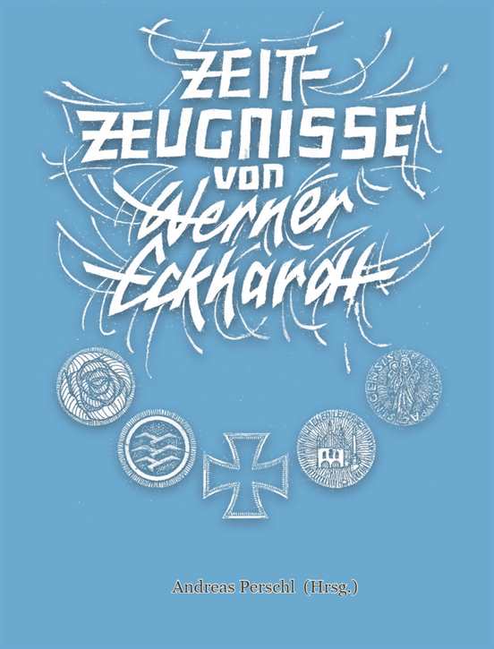 Eckhardt, Werner: Zeitzeugnisse - SIGNIERT