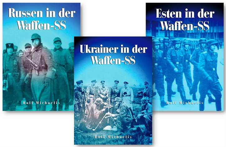 Michaelis, Rolf: Russen, Urkrainer, Esten in der Waffen-SS - 3 Bände