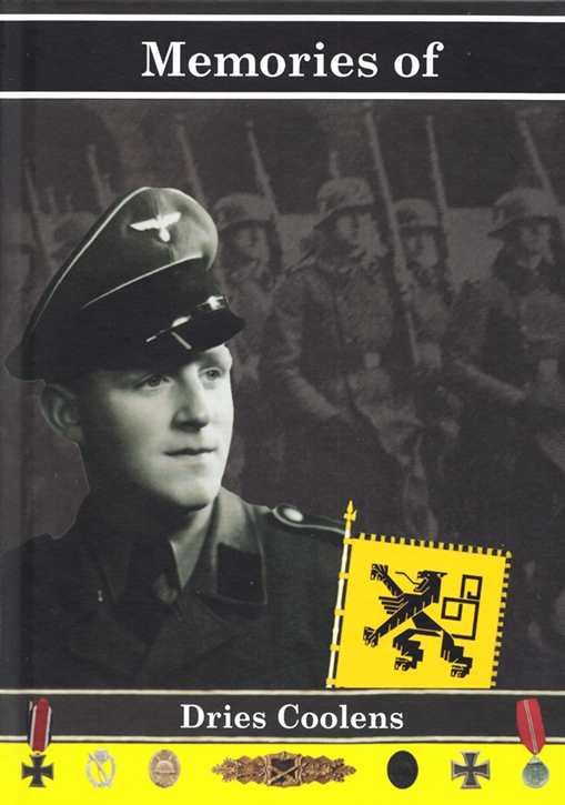 Memories of Dries Coolens -Freiwilligen-Grenadier-Division “Langemarck” + Signature