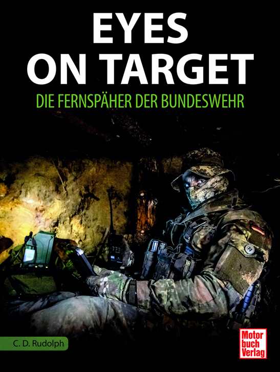 Rudolph, Christin-Désirée: Eyes on Target 2.0 - Die Fernspäher der Bundeswehr