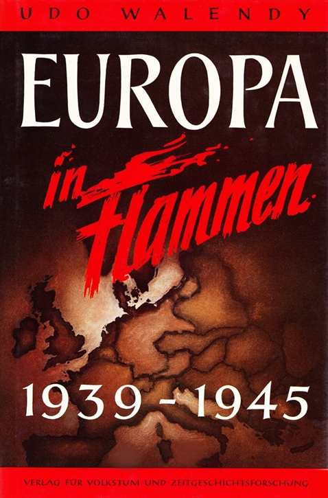 Walendy, Udo: Europa in Flammen 1939-45 - Band 2