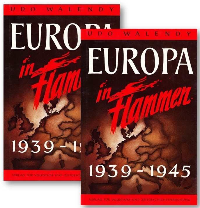 Walendy, Udo: Europa in Flammen 1939-45 - Band 1 & Band 2 im Sparpaket!