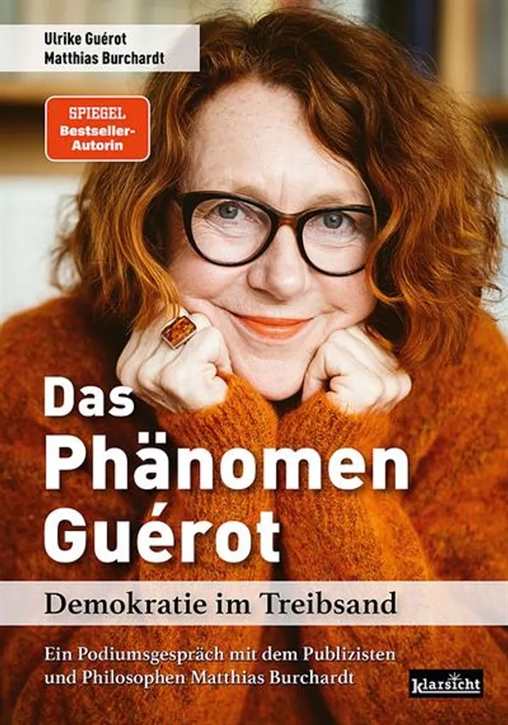 Guérot, Ulrike / Burchardt, M.: Das Phänomen Guérot - Demokratie im Treibsand