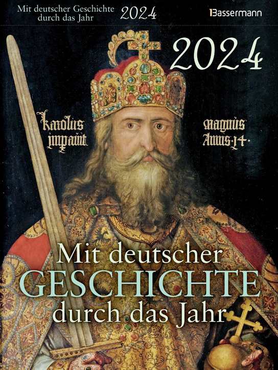 Abreißkalender - Mit deutscher Geschichte durch das Jahr 2024