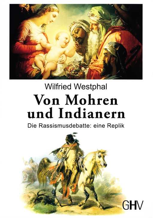Westphal, Wilfried: Von Mohren und Indianern