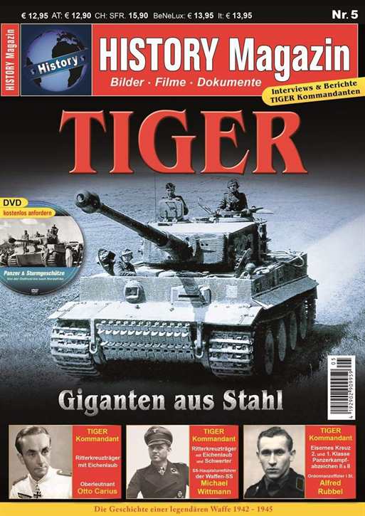 History Magazin Nr. 5 - Tiger - Giganten aus Stahl, inkl. DVD