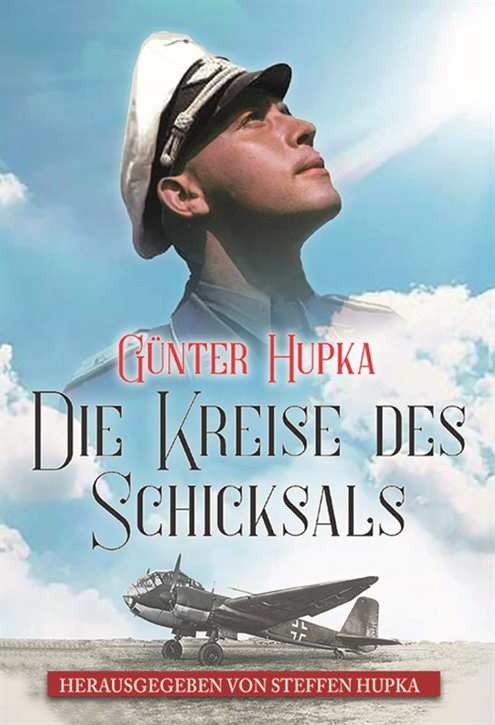 Hupka, Günter: Die Kreise des Schicksals