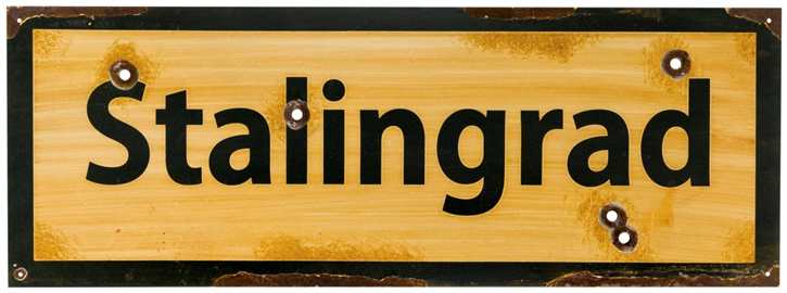 Großes Straßenschild - Frontstadt - Stalingrad