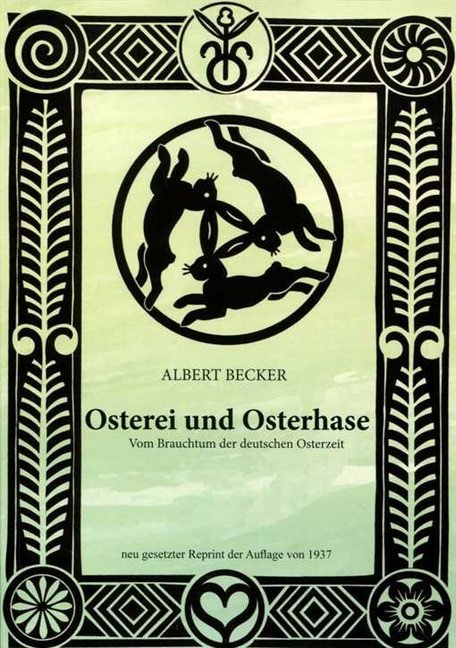 Becker / von Strom / Spamer: Osterei und Osterhase - Vom Brauchtum der deutschen Osterzeit