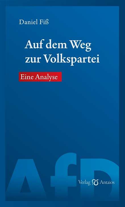 Fiß, Daniel: Auf dem Weg zur Volkspartei - Eine Analyse