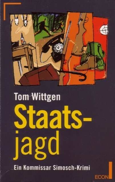 Wittgen, Tom: Staatsjagd