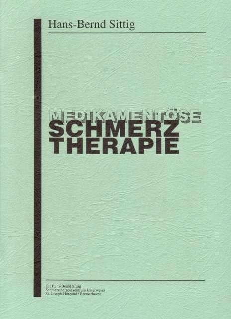 Sittig, Hans-Bernd: Medikamentöse Schmerztherapie