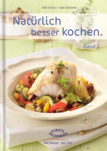 Schierz / Vallenthin: Natürlich besser kochen 2