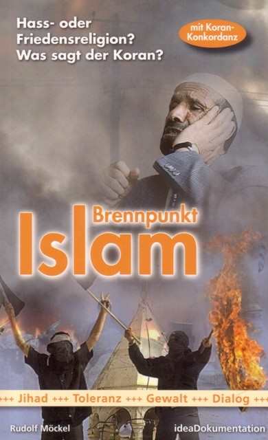 Möckel, Rudolf: Brennpunkt Islam