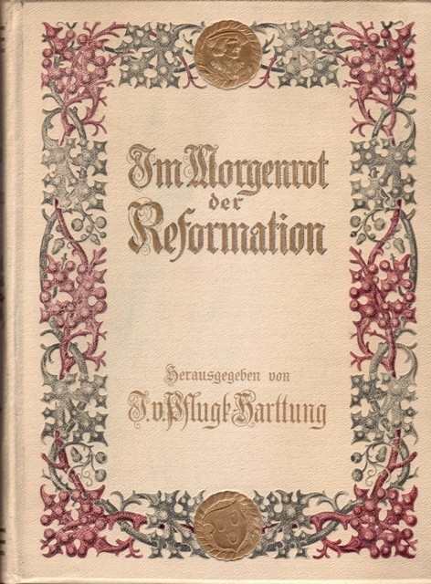 Harttung, J.(Hrsg.): Im Morgenrot der Reformation