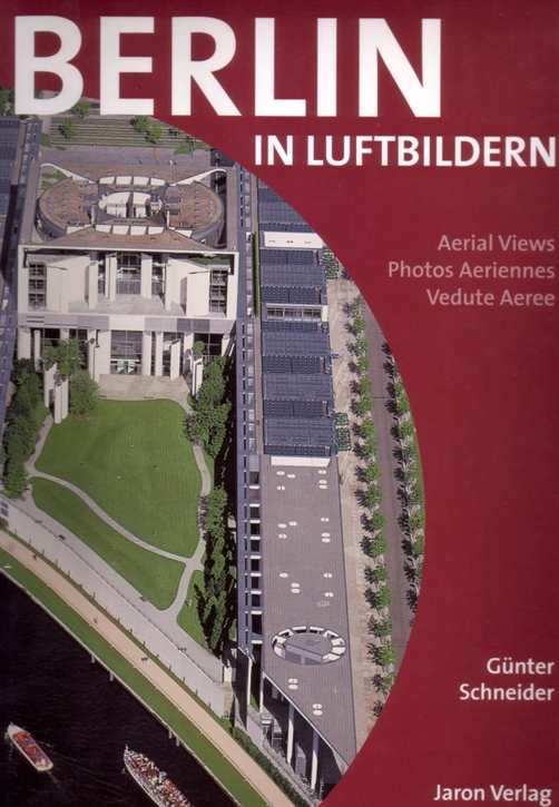 Schneider, Günter: Berlin in Luftbildern