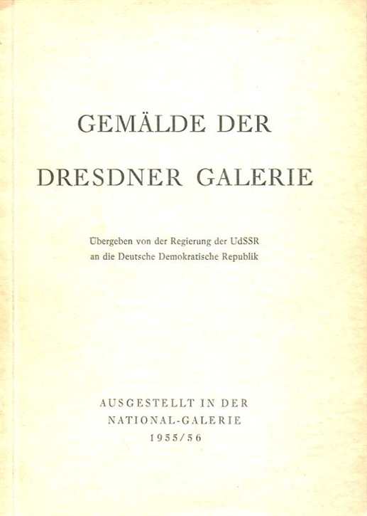Gemälde der Dresdner Galerie 1955/56