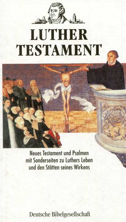 Luther Testament - Neues Testament und Psalmen