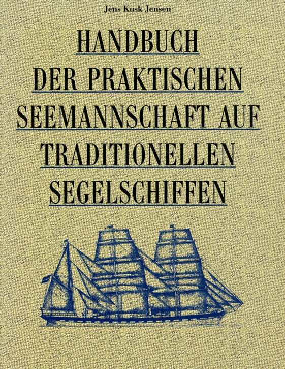 Jensen: Handbuch der praktischen Seemannschaft