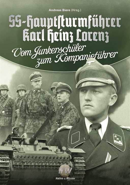 Biere, Andreas: SS-Hauptsturmführer Karl Heinz Lorenz