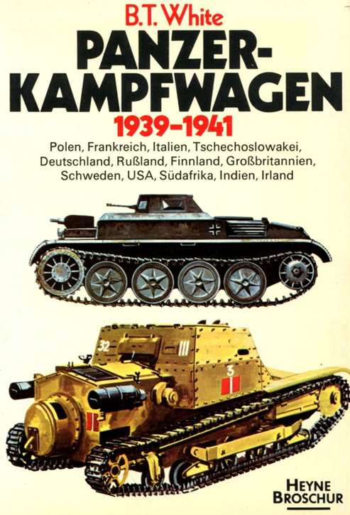 White, B.T.: Panzer-Kampfwagen 1939-1941