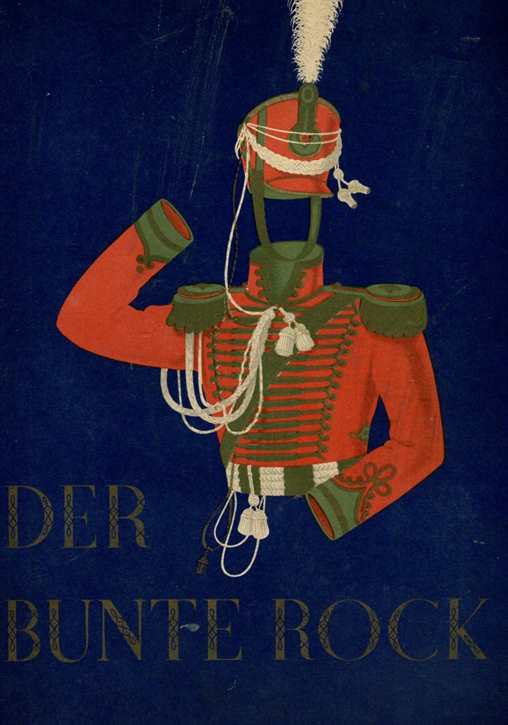 Der Bunte Rock - Eine Sammlung deutscher Uniformen des 19. Jahrhunderts - Sammelbildband