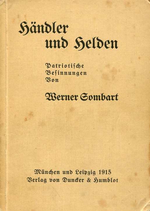 Sombart, Werner: Händler und Helden - Patriotische Besinnungen