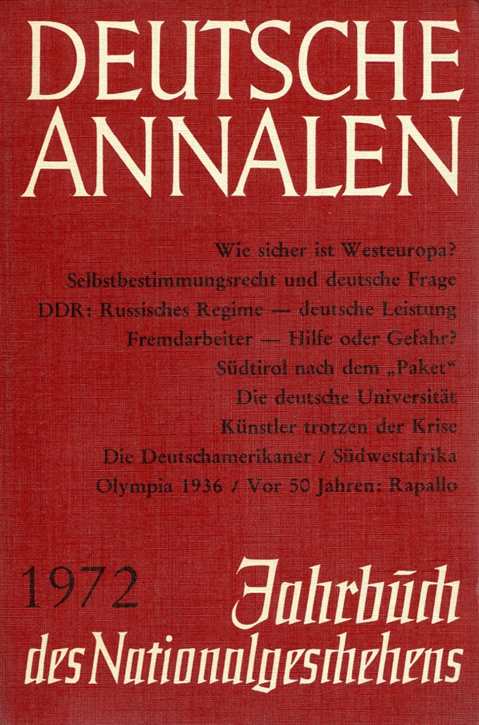 Deutsche Annalen 1972 - Jahrbuch des Nationalgeschehens