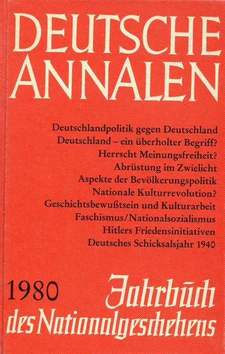 Deutsche Annalen 1980 - Jahrbuch des Nationalgeschehens