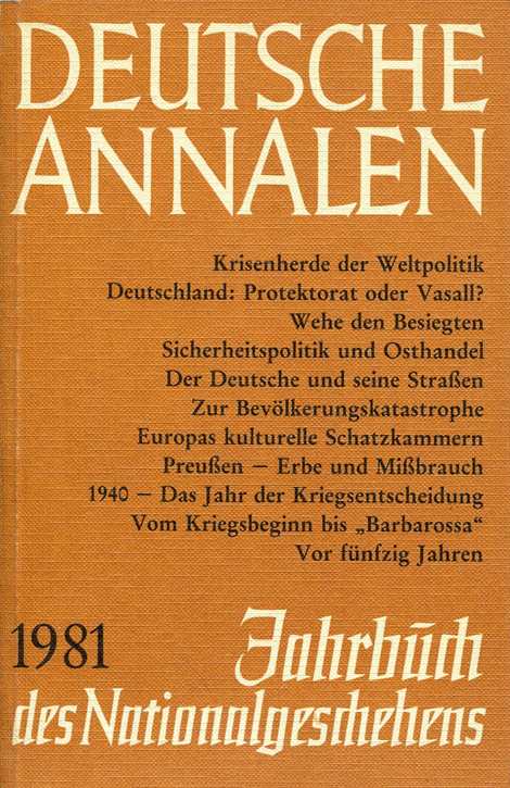 Deutsche Annalen 1981 - Jahrbuch des Nationalgeschehens