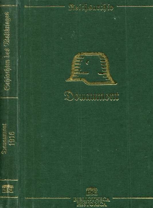 Schlachten des Weltkrieges: Beumelburg, Werner- Douaumont 1916 Band 1