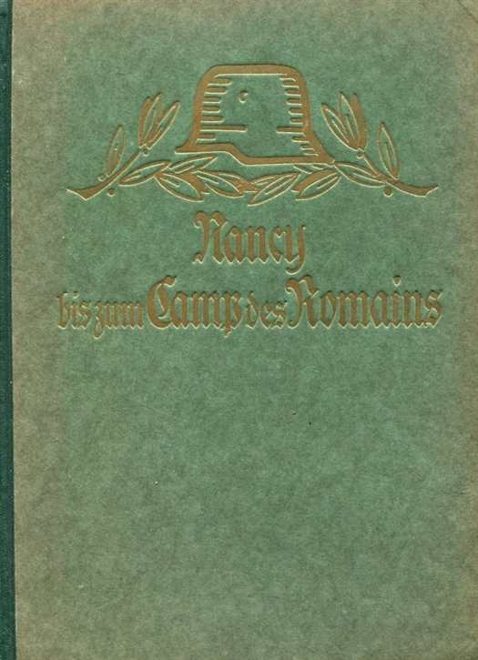 Schlachten des Weltkrieges:  Freiherr Ludwig von Gebsattel - Von Nancy zum Camp des Romains 1914