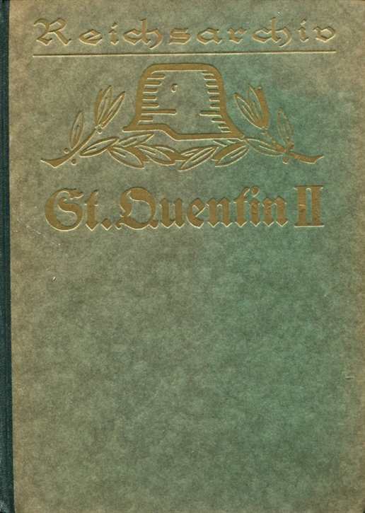 Schlachten des Weltkrieges:  Kurt Heydemann - Die Schlacht bei St. Quentin 1914 Teil 2
