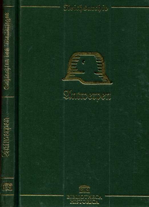 Schlachten des Weltkrieges:  Erich von Tschischwitz - Antwerpen