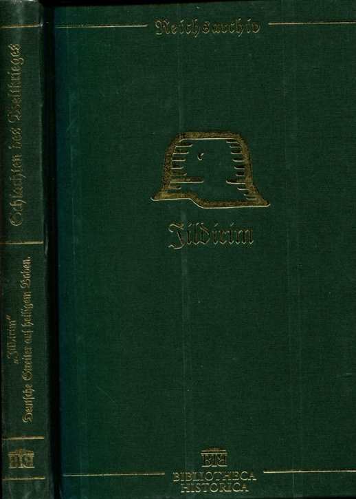 Schlachten des Weltkrieges:  Dr. Werner Steuber - Jildirim