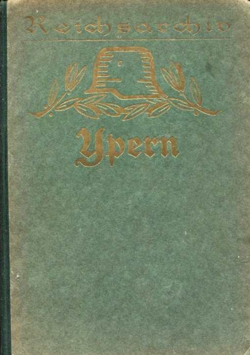 Schlachten des Weltkrieges: Werner Beumelburg - Ypern 1914