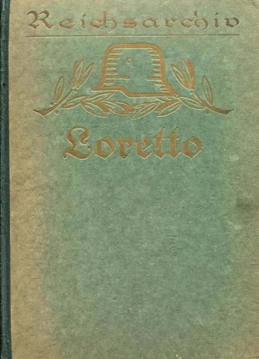 Schlachten des Weltkrieges: Beumelburg / Fürstner / Reich - Loretto