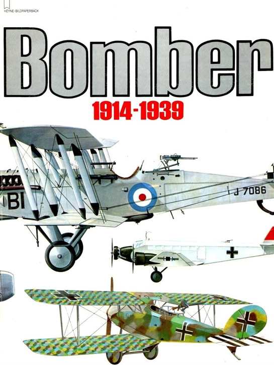 Cooper, Bryan u. Batchelor, John: Bomber 1914-1939