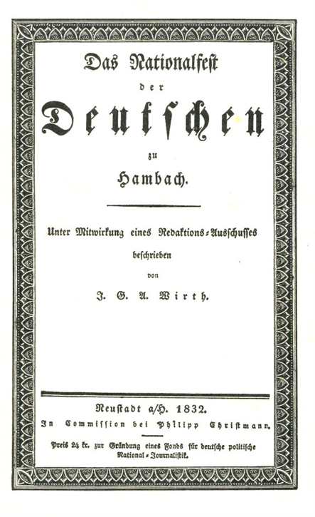 Das Nationalfest der Deutschen zu Hambach 1832