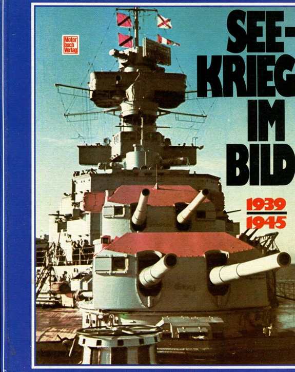 Meckel, Hans: Seekrieg im Bild 1939 bis 1945