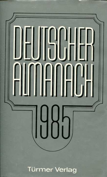 Pozorny, Reinhard: Deutscher Almanach 1985