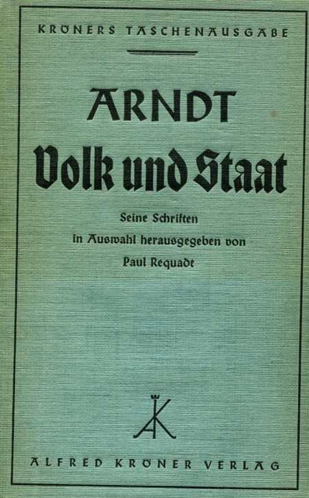 Arndt, Ernst Moritz: Volk und Staat