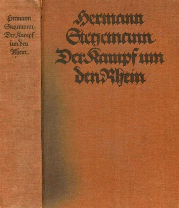 Stegemann, Hermann: Der Kampf um den Rhein