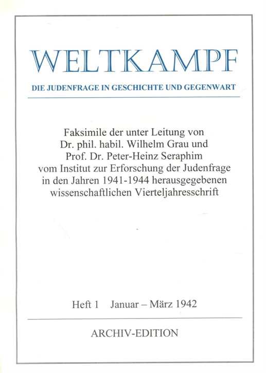 Weltkampf - Die Judenfrage in Geschichte und Gegenwart - Heft 1 - Januar-März 1942