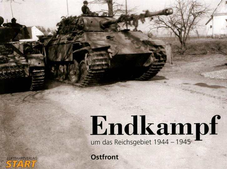 Urbanke, Axel: Endkampf um das Reichsgebiet 1944-1945