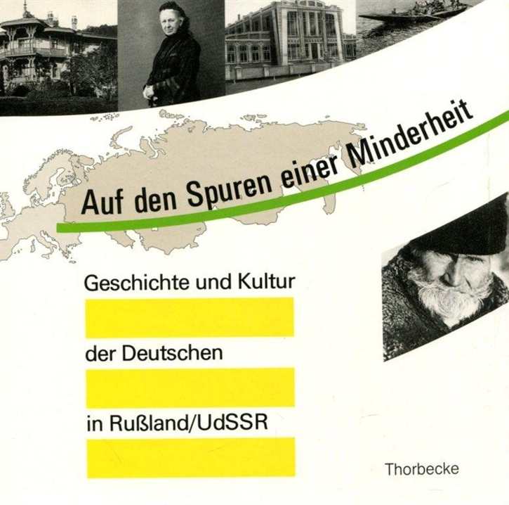 Richter-Eberl, Ute: Geschichte und Kultur der Deutschen in Rußland/UdSSR - Auf den Spuren einer Minderheit