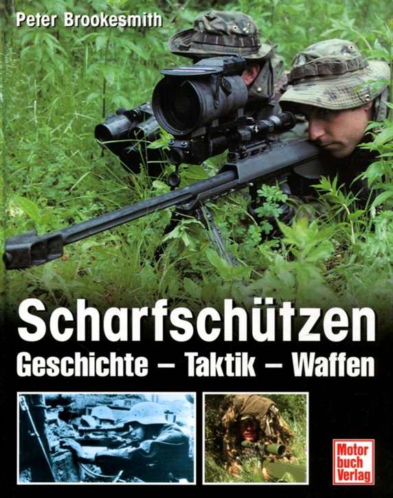 Brookesmith, Peter: Scharfschützen, Geschichte - Taktik - Waffen